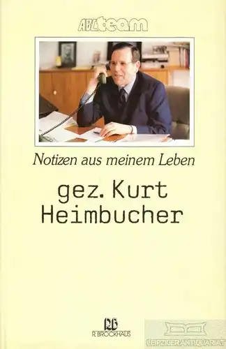 Buch: gez. Kurt Heimbucher, Heimbucher, Kurt. 1989, R. Brockhaus Verlag