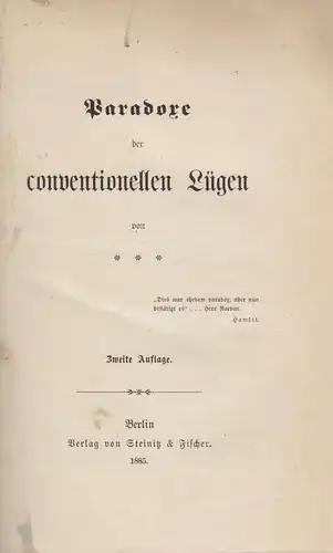 Buch: Paradoxe der conventionellen Lügen. Bleibtreu, Karl, 1885, Verlag Steinitz