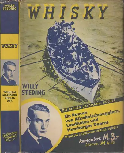 Buch: Whisky, Steding, Willy, 1932, Goldmann, Leipzig, Roman, gebraucht, gut
