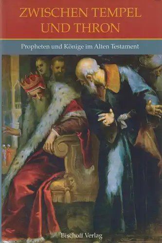 Buch: Zwischen Tempel und Thron. Selmes, Lothar, 2001, Verlag Friedrich Bischoff