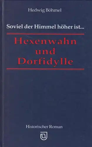 Buch: Hexenwahn und Dorfidylle. Böhmel, Hedwig, 1996, Jenzig Verlag