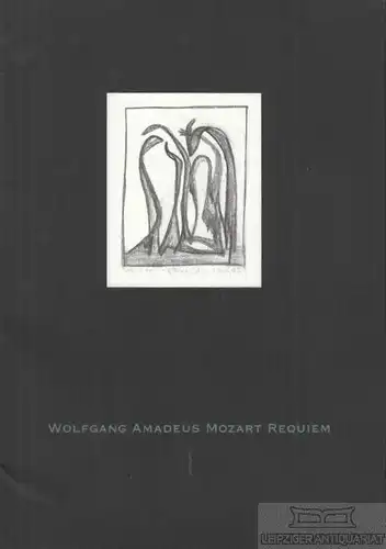 Buch: Wolfgang Amadeus Mozart Requiem. 1997, gebraucht, gut