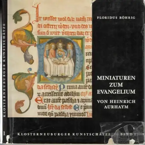 Buch: Miniaturen zum Evangelium von Heinrich Aurhaym, Röhrig, Floridus. 1961
