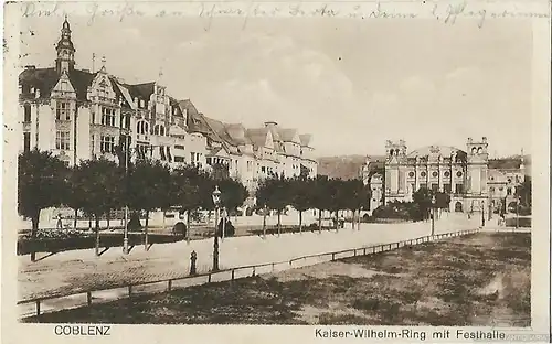 AK Coblenz. Kaiser Wilhelm Ring mit Festhalle. ca. 1926, Postkarte. Serien Nr