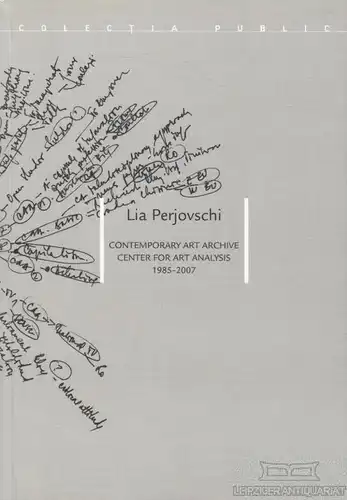 Buch: Contemporary Art Archive Center for Art Analysis 1985-2007, Perjovschi