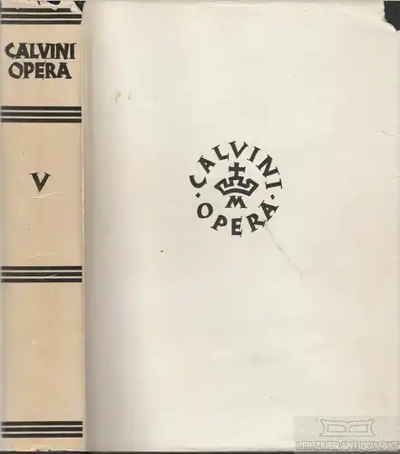 Buch: Opera Selecta, Calvini, Joannis. 1952, Chr. Kaiser, gebraucht, gut