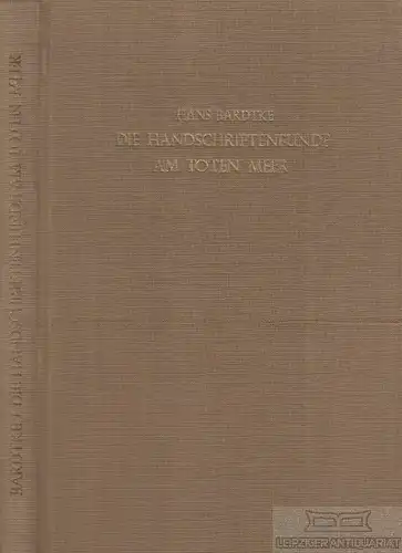 Buch: Die Handschriftenfunde am Toten Meer, Bardtke, Hans. 1953, gebraucht, gut