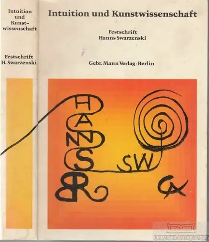 Buch: Intuition und Kunstwissenschaft, Bloch, Peter u.a. 1973, Gebr. Mann Verlag