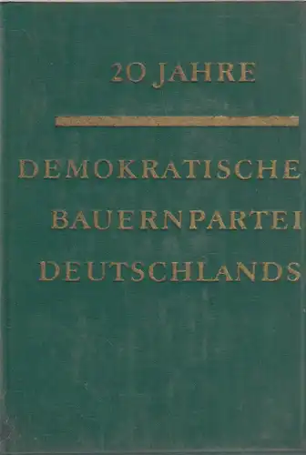 Buch: 20 Jahre Demokratische Bauernpartei Deutschlands, 1968, gebraucht, gut