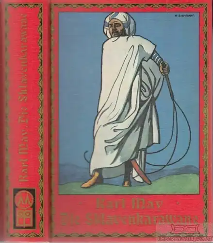 Buch: Die Sklavenkarawane und weitere Erzählungen, May, Karl. 1975