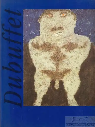 Buch: Jean Dubuffet, Messer, Thomas M, Gerd Hatje Verlag, 1901-1985