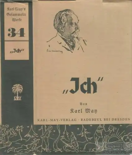 Buch: Ich, May, Karl. Karl May's Gesammelte Werke, 1916, Karl-May-Verlag