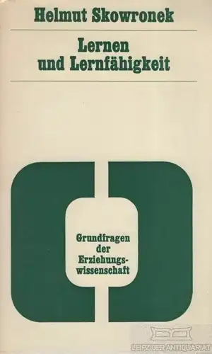 Buch: Lernen und Lernfähigkeit, Skowronek, Helmut. 1972, Juventa Verlag