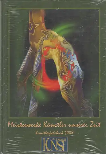 Buch: Künstlerjahrbuch 2008, Meisterwerke Künstler unserer Zeit 301123
