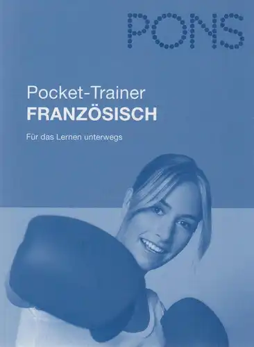 Box: PONS Power-Sprachkurs Französisch in 4 Wochen, 2010. (2 Bücher, 2 CDs)