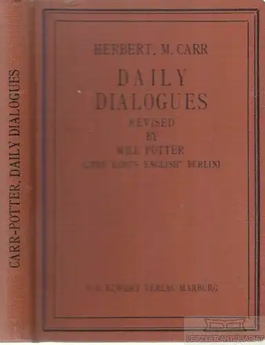 Buch: Daily Dialogues, Carr, Herbert Montcalm. 1939, gebraucht, gut