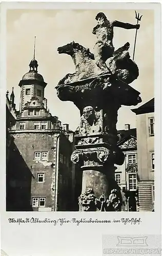 AK Skatstadt Altenburg/Thür. Neptunbrunnen im Schloßhof. ca. 1942, Postkarte