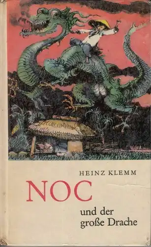 Buch: Noc und der große Drache, Klemm, Heinz. Robinsons billige Bücher, ca. 1968