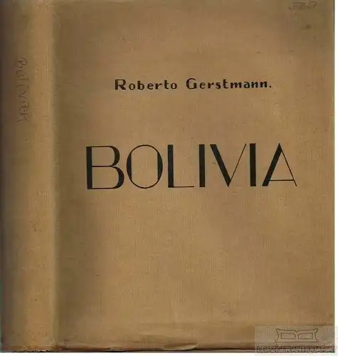Buch: Bolivia, Gerstmann, Roberto. 1928, Braun & Co., Editores, gebraucht, gut