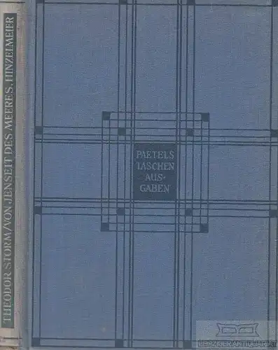 Buch: Von Jenseit des Meeres - Hinzelmeier, Storm, Theodor. 1924, gebraucht, gut