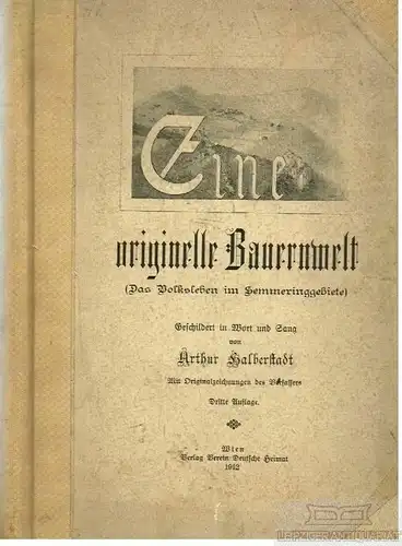 Buch: Eine originelle Bauernwelt (Das Volksleben im... Halberstadt, Arthur. 1912