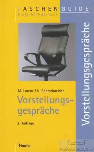 Buch: Vorstellungsgespräche, Lorenz, Michael / Rohrschneider, Uta. 2002