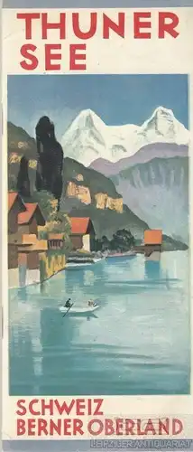 Buch: Thuner See - Schweiz- Berner Oberland, gebraucht, gut
