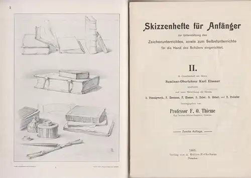 Buch: Skizzenhefte für Anfänger II. Thieme / Elßner, 1901, Verlag Müller-Fröbelh