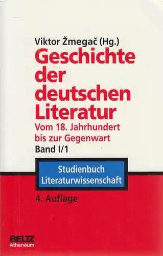 Buch: Geschichte der deutschen Literatur Band I/1. Zmegac, Viktor, 1996, Beltz