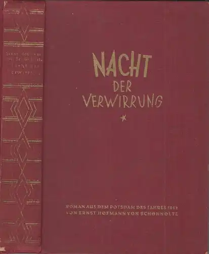 Buch: Nacht der Verwirrung, Schönholz, 1937, Erich Zander, Roman, Potsdam, 1912