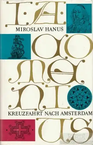 Buch: Kreuzfahrt nach Amsterdam, Hanus, Miroslav. 2 Bände, 1967, gebraucht, gut