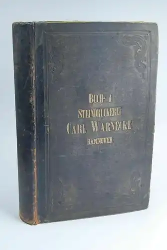 Buch: Buch- und Steindruckerei Carl Warnecke Hannover, gebraucht, gut