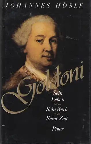 Buch: Carlo Goldoni - Leben, Werk, Zeit. Hösle, Johannes, 1993, Piper Verlag