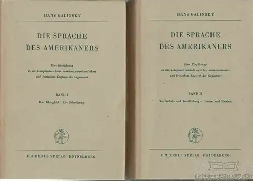 Buch: Die Sprache des Amerikaners, Galinsky, Hans. 2 Bände, 1951, gebraucht, gut