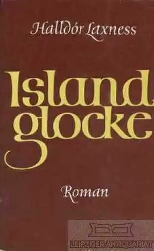 Buch: Islandglocke, Laxness, Halldor. 1967, Aufbau Verlag, Roman, gebraucht, gut