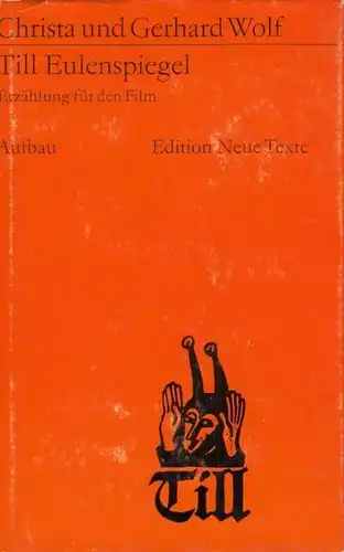 Buch: Till Eulenspiegel, Wolf, Christa und Gerhard. 1974, Aufbau Verlag