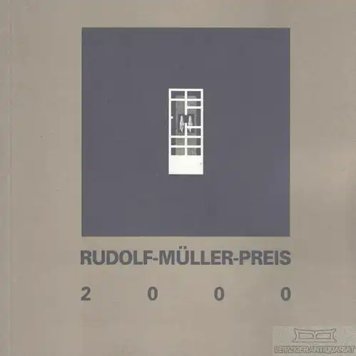 Buch: Rudolf-Müller-Preis 2000, Kister, Johannes. 2000, Architektur / Städtebau