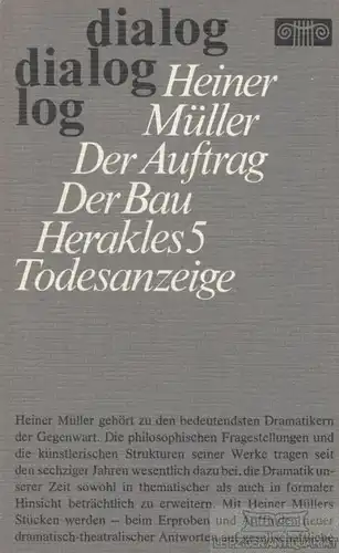 Buch: Der Auftrag. Der Bau. Herakles 5. Todesanzeige, Müller, Heiner. Dialog