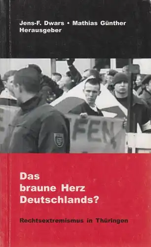 Buch: Das braune Herz Deutschlands? Dwars, J.F. / Günther, M., 2001, quer-Verlag