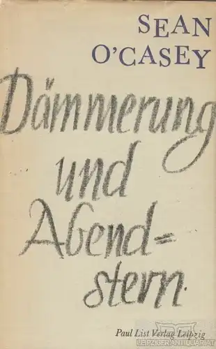 Buch: Dämmerung und Abendstern, O'Casey, Sean. 1972, Paul List Verlag