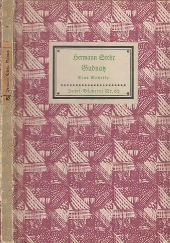 Insel-Bücherei 62, Gudnatz, Stehr, Hermann, Insel-Verlag, Eine Novelle