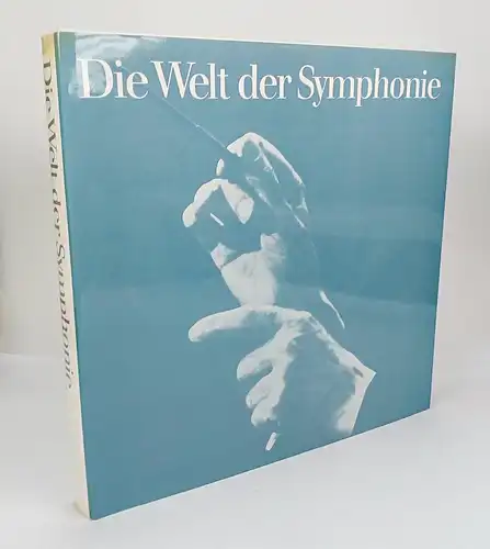 Buch: Die Welt der Symphonie. Rauchhaupt, Ursula von, 1972, Westermann Verlag