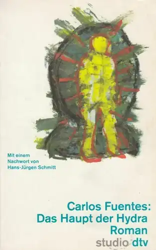 Buch: Das Haupt der Hydra, Fuentes, Carlos. Dtv studio, 1994, Roman