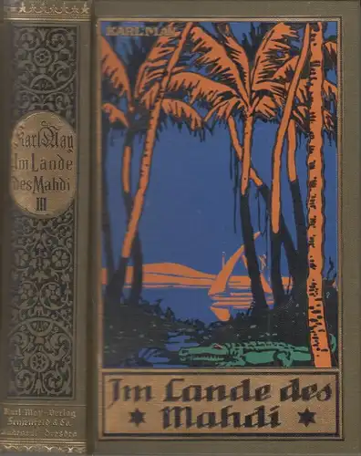Buch: Im Lande des Mahdi. 3. Band, May, Karl, ca. 1926, Karl-May-Verlag,