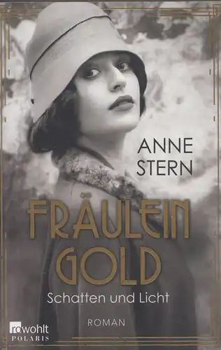 Buch: Fräulein Gold Band 1 - Schatten und Licht, Stern, Anne, 2020, Rowohlt