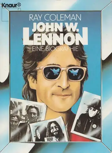 Buch: John W. Lennon, Eine Biographie, Coleman, Ray, 1987, Droemer Knaur
