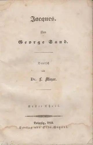 Buch: Jacques, Sand, George. 4 in 1 Bände, 1844, Verlag Otto Wigand