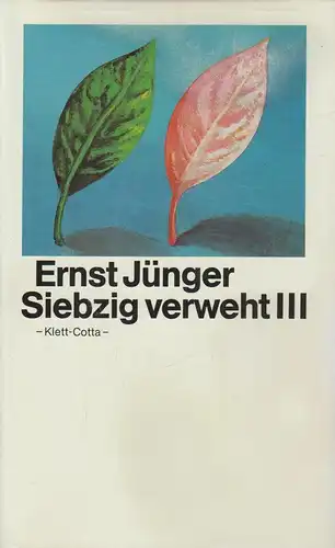 Buch: Siebzig verweht III, Jünger, Ernst. 1993, Klett-Cotta, gebraucht, gut