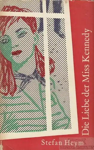 Buch: Die Liebe der Miss Kennedey, Heym, Stefan, Verlag Kultur und Fortschritt
