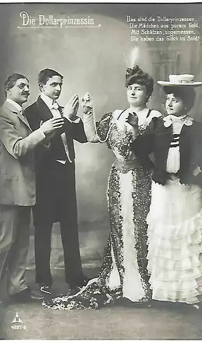 AK Die Dollarprinzessin. Emmy Horst, Franz Felix. ca. 1907, Oper, gebrauc 308771